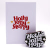 Holly Jolly Merry